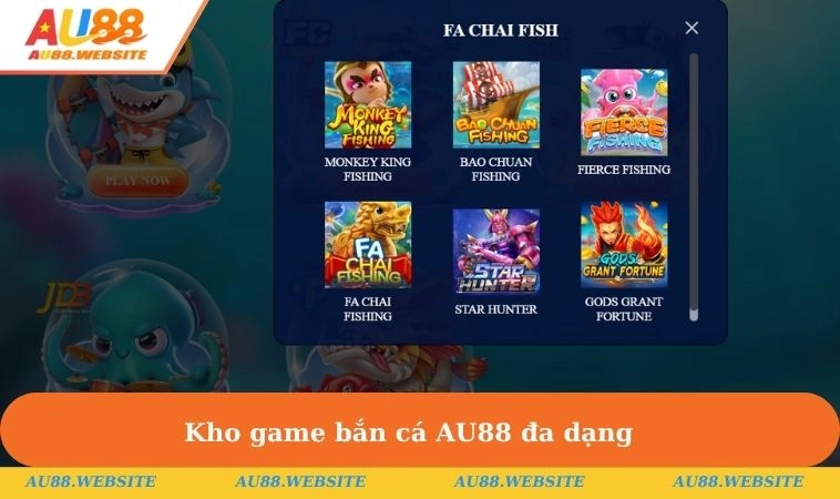 Bắn Cá AU88 1 Kho game bắn cá AU88 đa dạng