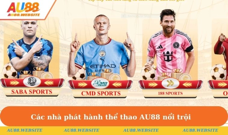 Các nhà phát hành thể thao AU88 nổi trội