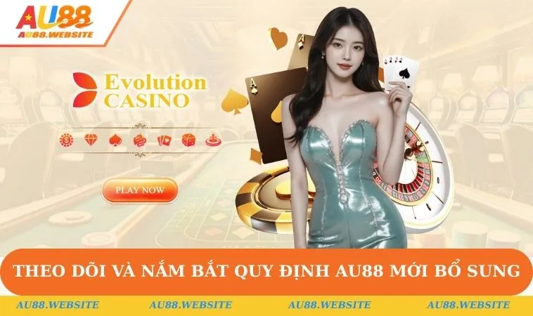 Theo dõi và nắm bắt quy định AU88 mới bổ sung